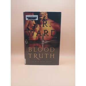 Blood Truth J.R. Ward Black Dagger Legacy Hardcover Paranormal Romance Novel